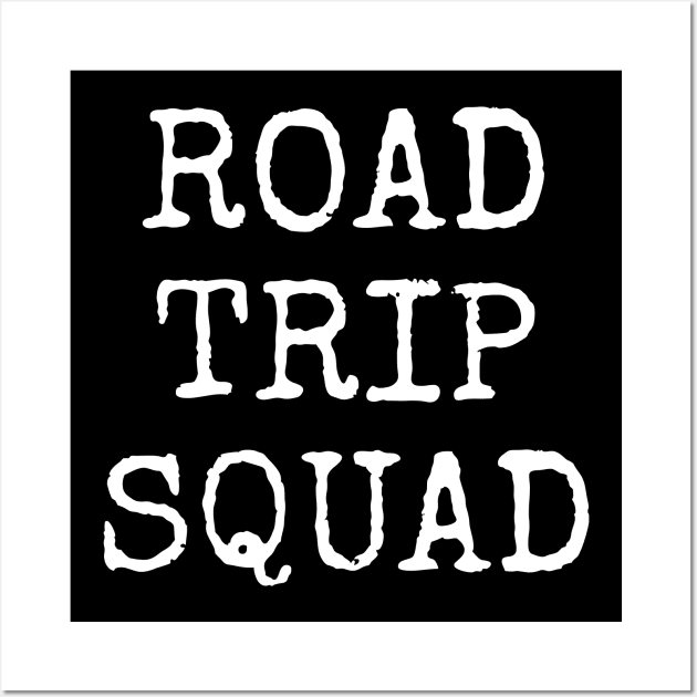 Road Trip Squad Wall Art by amalya